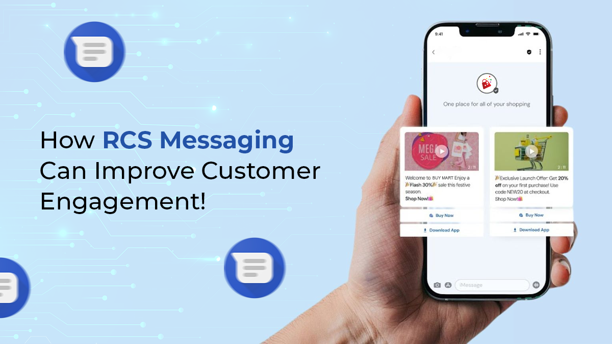 How RCS Messaging Can Actually Improve Customer Engagement